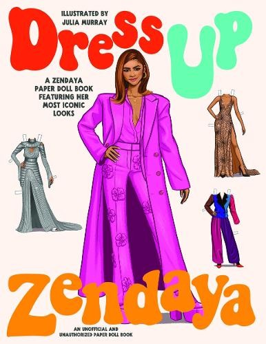 Julia Murray Dress Up Zendaya (Tascabile) Paperdoll Dress Ups