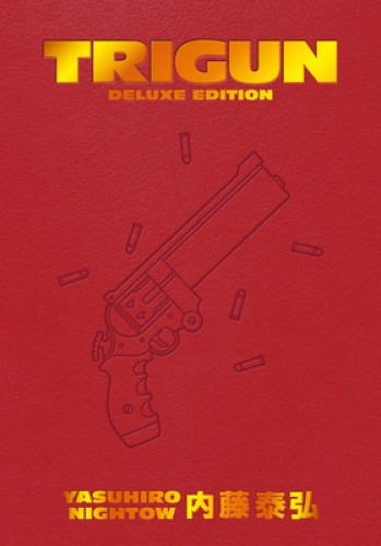 Trigun Deluxe Edition by Nightow, Yasuhiro [Hardback]