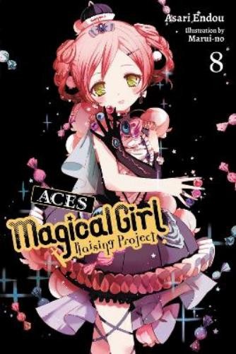Asari Endou Marui- Magical Girl Raising Project, Vol. 8 (light nove (Tascabile)