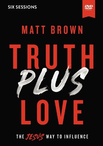 Matt Brown Truth Plus Love Video Study (DVD)