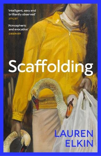Lauren Elkin Scaffolding (Tascabile)
