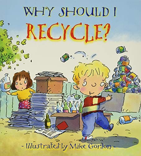 Jen Green Why Should I Recycle? (Tascabile) Why Should I? Books