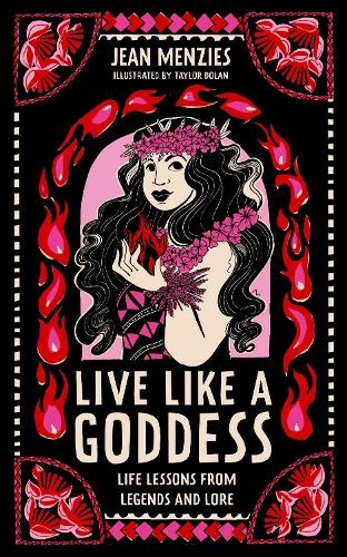 Jean Menzies Live Like A Goddess (Copertina rigida)