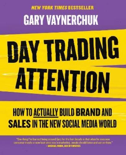 Gary Vaynerchuk Day Trading Attention (Copertina rigida)