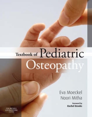 Textbook of Pediatric Osteopathy by Moeckel, Eva Rhea [Hardback]