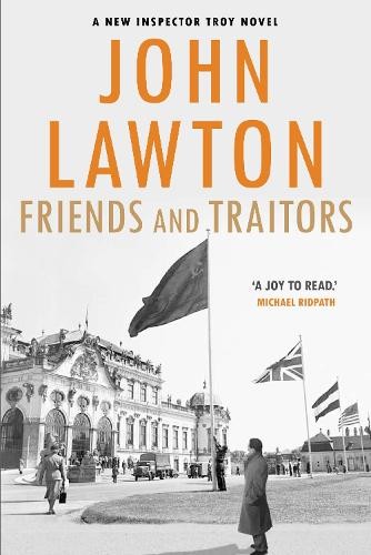 John Lawton Friends and Traitors (Tascabile) Inspector Troy series