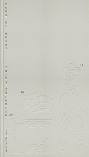 Zumtobel Lighting GmbH Frida Escobedo Book of Hours (Copertina rigida)