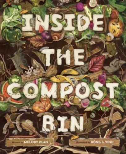 Melody Sumaoang Plan Inside the Compost Bin (Copertina rigida)