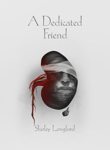 Shirley Longford A Dedicated Friend (Tascabile) Eden Book Society