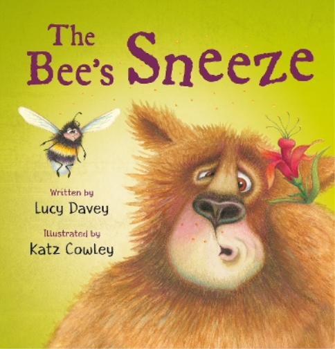 Lucy Davey The The Bee's Sneeze: From the illustrator of The Wonky D (Tascabile)