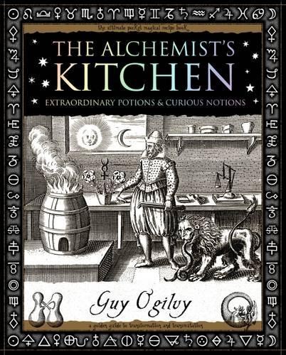 Guy Ogilvy Alchemist's Kitchen (Tascabile) Wooden Books U.K. Gift Book