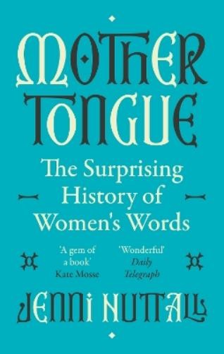 Jenni Nuttall Mother Tongue (Tascabile) Dilly's Story