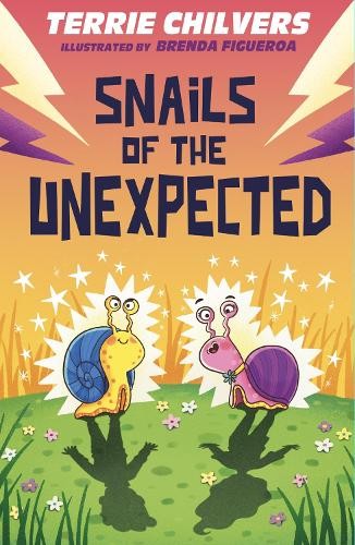 Terrie Chilvers Snails of the Unexpected (Tascabile)