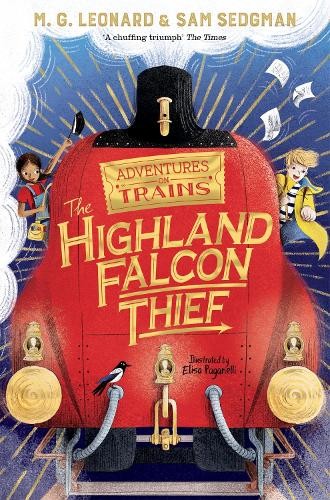 M. G. Leonard Sam Sedgman The Highland Falcon Thief (Tascabile)