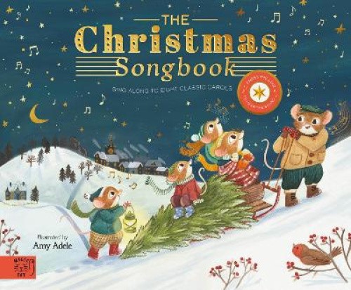 The Christmas Songbook: Sing Along With Eight Classic Carols by Adele, Amy