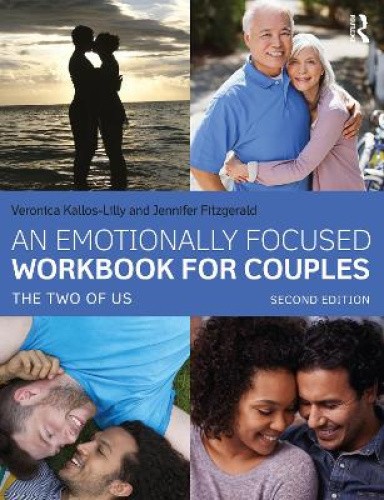 An Emotionally Focused Workbook for Couples: The Two of Us [Paperback]