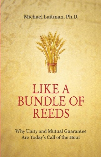 Michael Laitman Like a Bundle of Reeds************* (Tascabile)