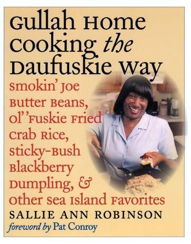 Sallie Ann Robinson Gullah Home Cooking the Daufuskie Way (Tascabile)