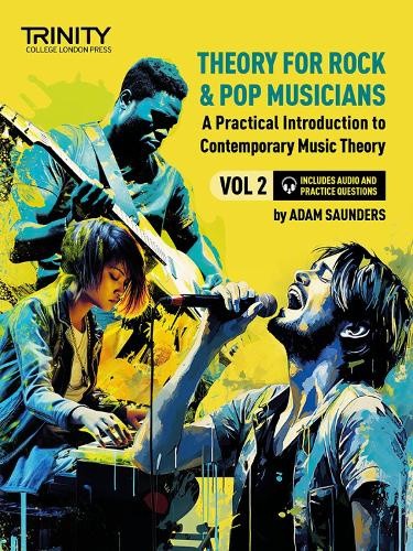 Theory for Rock & Pop Musicians Volume 2 by Adam Saunders [Sheet music]