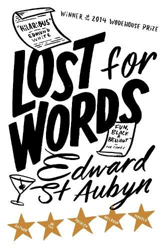 Lost For Words by St Aubyn, Edward [Paperback]
