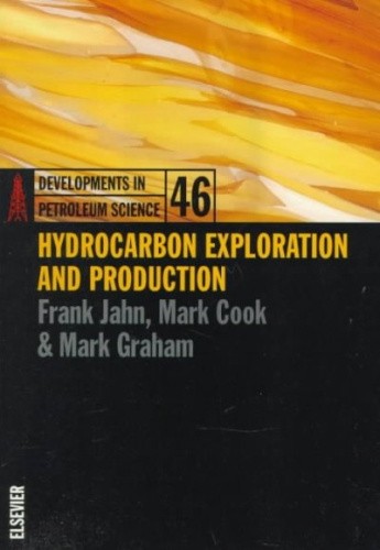 Hydrocarbon Exploration and Production (Developments in Petroleum Science)