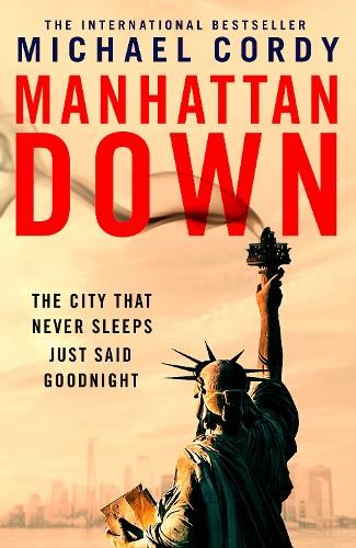 Michael Cordy Manhattan Down (Copertina rigida)