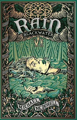 Michael McDowell Blackwater VI: Rain (Tascabile) Blackwater Saga