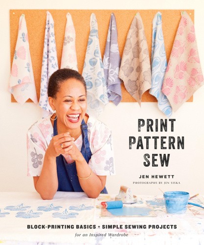 Print, Pattern, Sew: Block-Printing Basics + Simple Sewing Projects for an