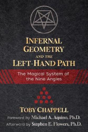 Toby Chappell Infernal Geometry and the Left-Hand Path (Tascabile)