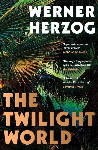 Werner Herzog The Twilight World (Tascabile)