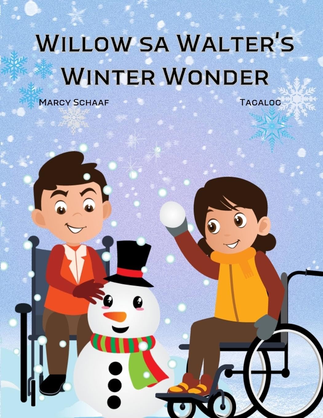 Marcy Schaaf Willow sa Walter's Winter Wonder (Tagalog) (Tascabile)