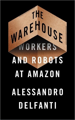 Alessandro Delfanti The Warehouse (Tascabile)