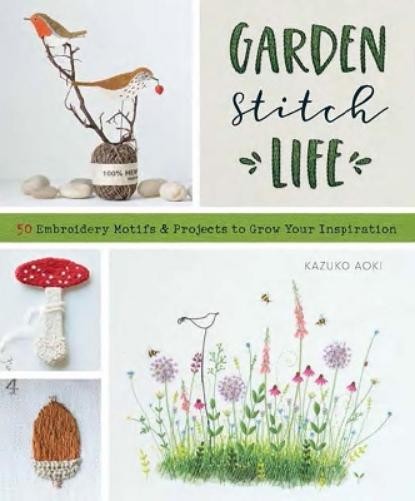 Kazuko Aoki Garden Stitch Life (Tascabile)