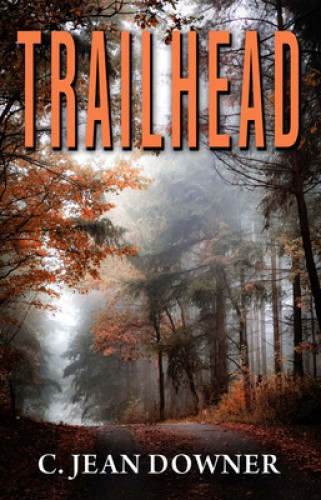 Trailhead by C. Jean Downer [Paperback]