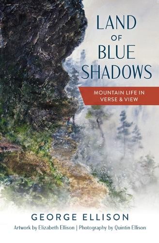 George Ellison Elizabeth Ellison Quintin Elliso Land of Blue Shadow (Tascabile)