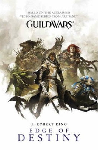 Guild Wars: Edge of Destiny (Vol. 2) by King, J. Robert [Paperback]