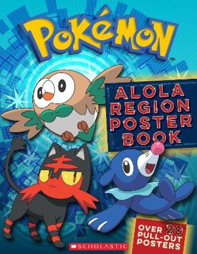 Pokemon: Alola Region Poster Book (Pokemon) by Scholastic [Paperback]