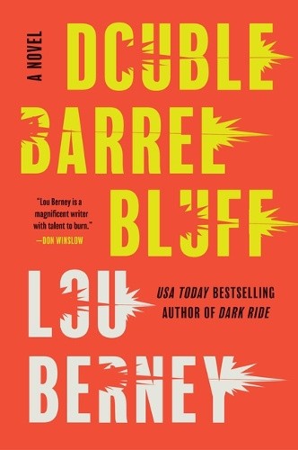 Double Barrel Bluff [Large Print] by Lou Berney [Hardback]