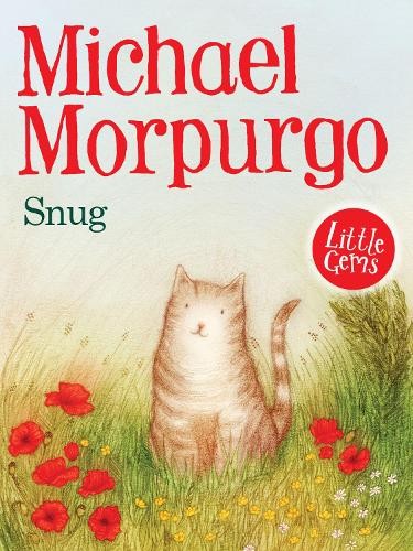 Michael Morpurgo Snug (Tascabile) Little Gems