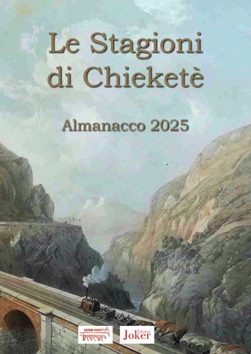 Libri Stagioni Di Chiekete. Almanacco 2025 (Le)