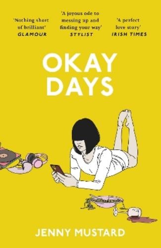 Jenny Mustard Okay Days (Tascabile)