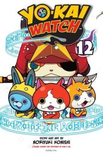 YO-KAI WATCH, Vol. 12 (Yo-kai Watch) by Konishi, Noriyuki