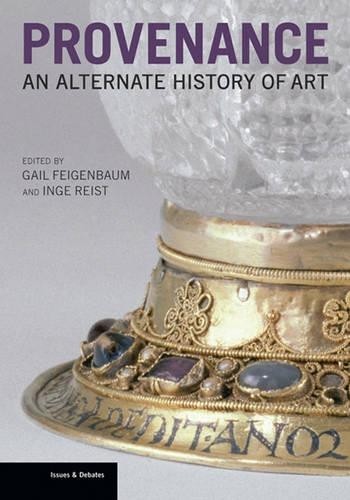 Gail Feigenbaum Provenance - An Alternate History of Art (Copertina rigida)
