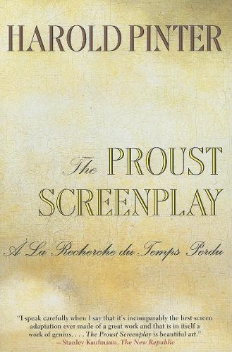 Barbara Bray Harold Pinter Joseph Losey The Proust Screenplay (Tascabile)