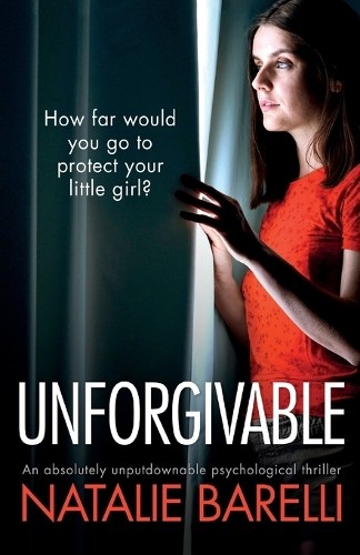 Natalie Barelli Unforgivable (Tascabile)