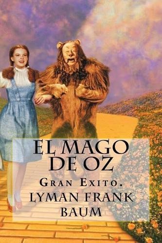 Lyman Frank Baum El Mago de Oz (Spanish) Edition (Tascabile)