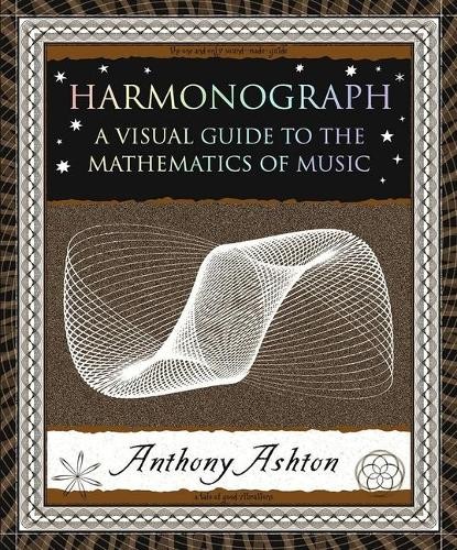 Anthony Ashton Harmonograph (Tascabile) Wooden Books North America Editions