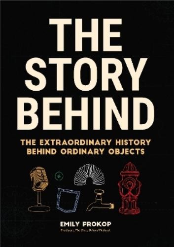 Emily Prokop The Story Behind (Tascabile)
