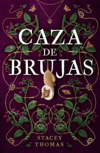 Stacey Thomas Caza de Brujas (Tascabile)