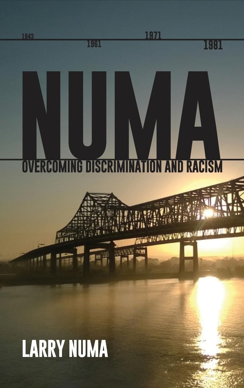 Larry Numa Numa: Overcoming Discrimination and Racism (Copertina rigida)